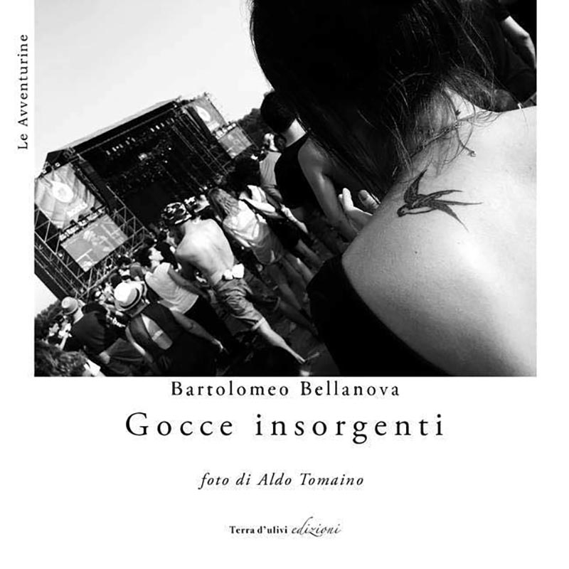 Bartolomeo Bellanova Gocce insorgenti