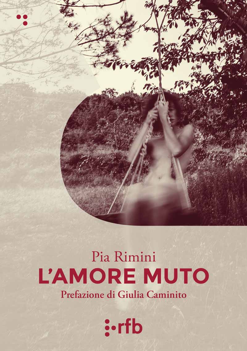 Pia RImini L'amore muto copertina